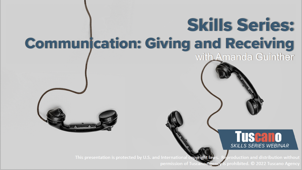 Skills Series: Communication - Giving & Receiving