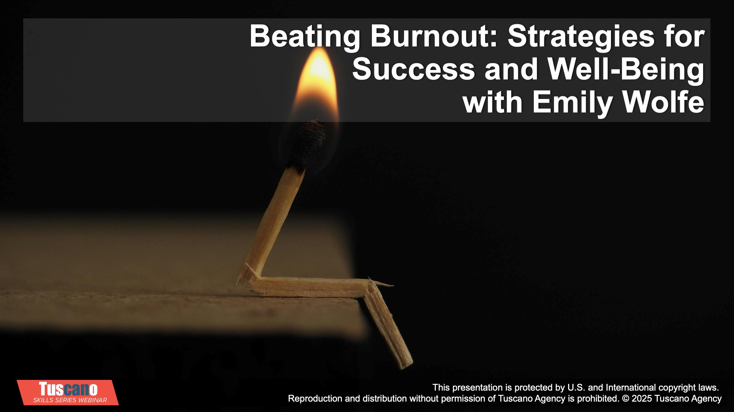 Skills Series: Beating Burnout: Strategies for Sustainable Success and Well-Being