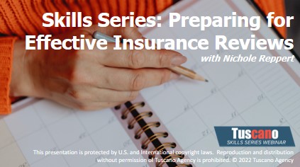 Skills Series: Preparing For Effective Insurance Reviews